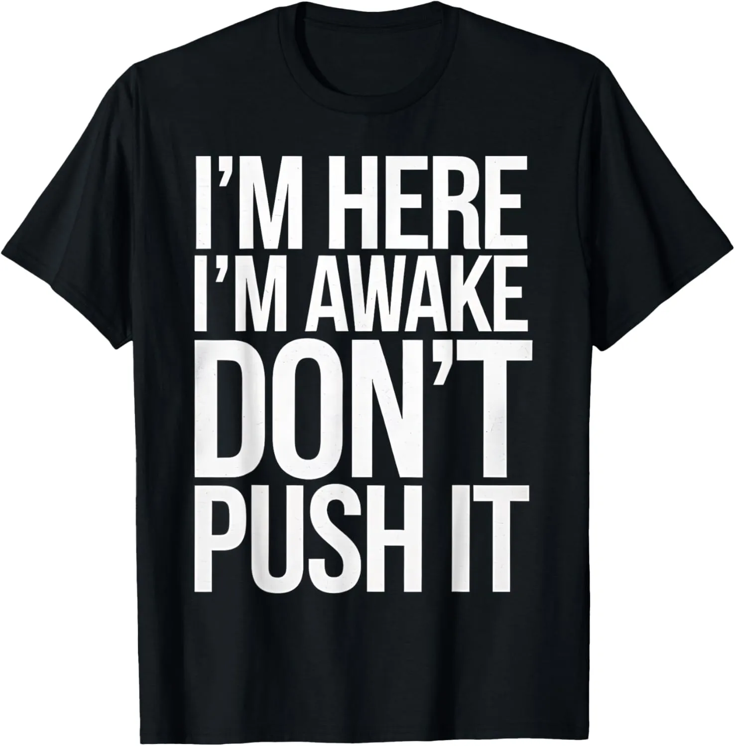 Funny Workout Gym Don't Push Motivation Fitness Design T-Shirt