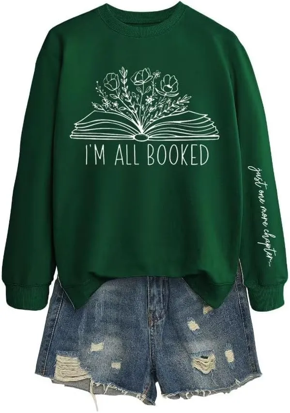 Sorry Im Booked Sweatshirt Women Bookish Crewneck Pullover Book Lover Long Sleeve Shirt Flower Graphic Librarian Top